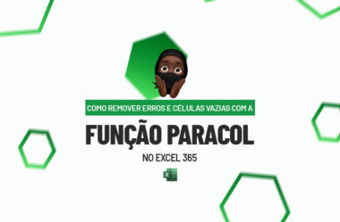 Remover Erros e Células Vazias com a Função PARACOL