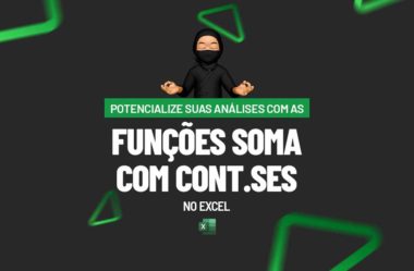 Análise com as Funções SOMA com CONT.SES no Excel