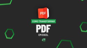 Como Transformar PDF em Excel