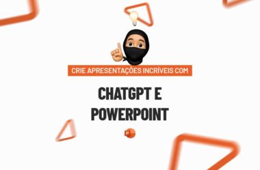 ChatGPT e PowerPoint [Crie Apresentações Incríveis com IA]