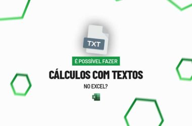 É Possível Fazer Cálculos com Textos no Excel?