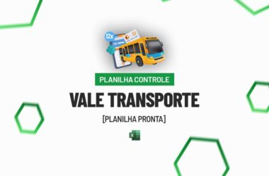 Planilha Controle de Vale Transporte [Download]