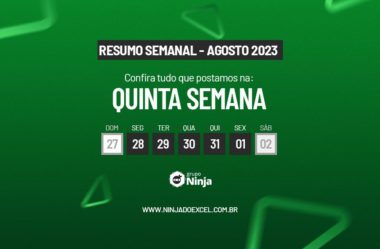 Resumo Semanal: Quinta Semana de Agosto de 2023