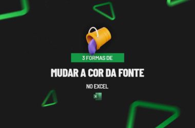 3 Formas de Mudar a Cor da Fonte no Excel