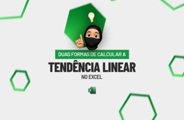 Duas Formas de Calcular a Tendência Linear no Excel