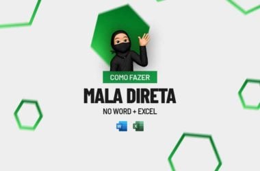 Como Fazer MALA DIRETA no Word + Excel