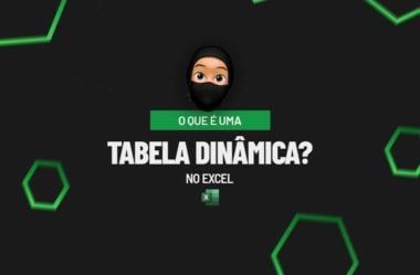 O Que É Uma Tabela Dinâmica?