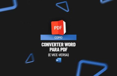 Como Converter Word para PDF (e Vice-Versa)
