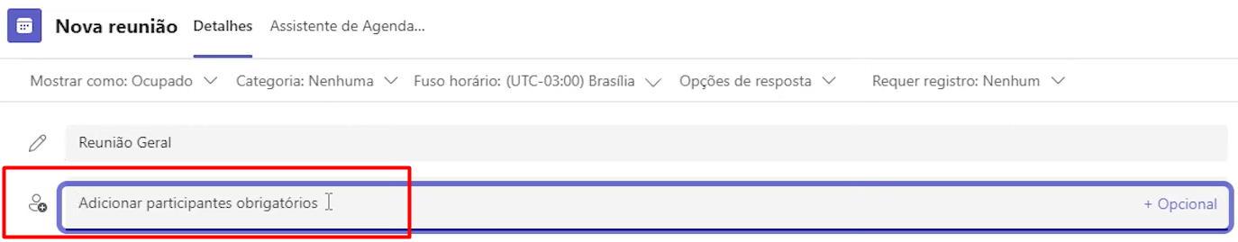 Adicionando Participantes Obrigatórios da Reunião do Teams