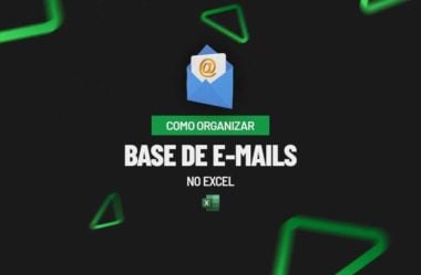 Como Organizar Base de E-mails no Excel