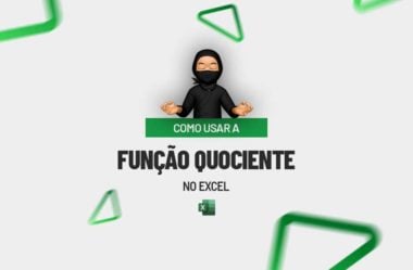 Como Usar a Função QUOCIENTE no Excel