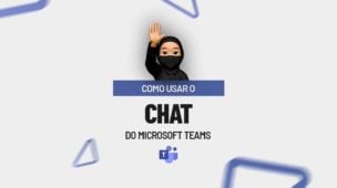 Como Usar o Chat do Microsoft Teams