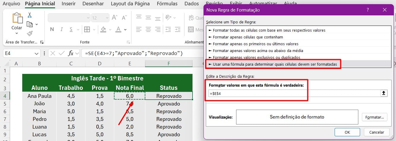 Usando a Formatação Condicional para Aprovado e Reprovado no Excel