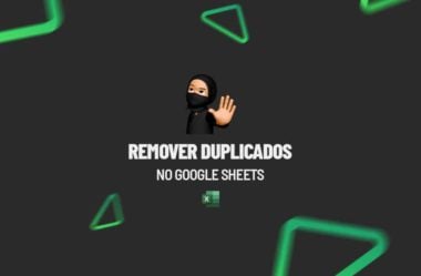 Remover Duplicados Google Sheets