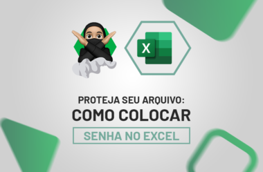 Proteja Seu Arquivo: Como Colocar Senha no Excel