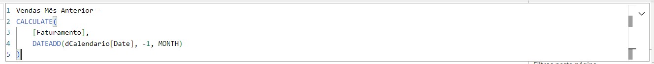 Criando a Fórmulas DAX de Vendas Mês Anterior no Power BI