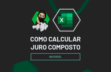 Como Calcular Juros Compostos no Excel