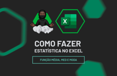 Estatísticas no Excel (MÉDIA, MED e MODA)