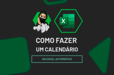 Como Fazer um Calendário no Excel Automático