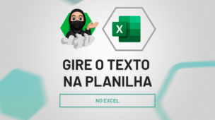 Gire o texto na planilha de Excel