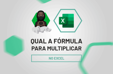 Qual a Fórmula para Multiplicar no Excel?