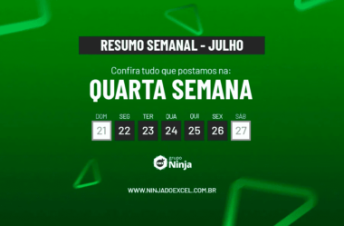 Resumo Semanal: Quarta Semana de Julho de 2024