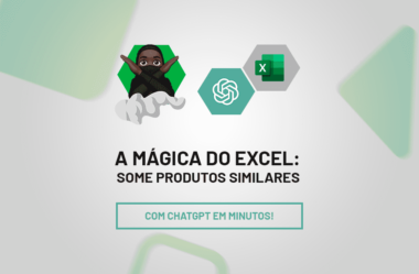 Somar Produtos Similares no Excel com ChatGPT