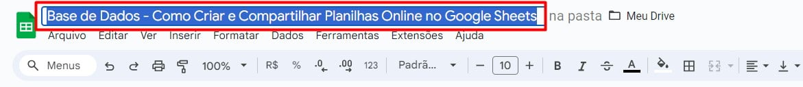 Como Criar e Compartilhar Planilhas Online no Google Sheets