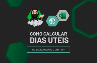 Como Calcular Dias Úteis no Excel com o ChatGPT