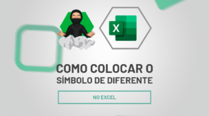 Como Colocar o Símbolo de Diferente No Excel