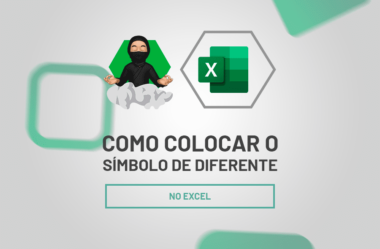 Como Colocar o Símbolo de Diferente no Excel?