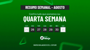 Quarta Semana de Agosto