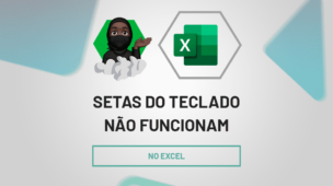 setas do teclado não funcionam no excel