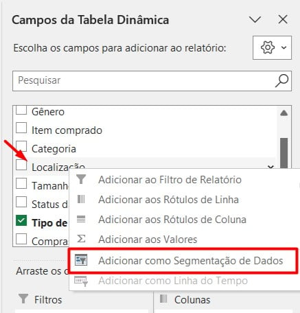 Segunda Maneira de Inserir Segmentação de Dados na Tabela Dinâmica do Excel