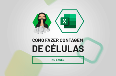 Como Fazer Contagem de Células no Excel