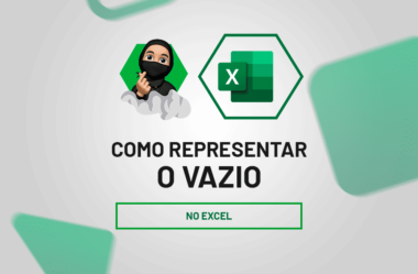 Como Representar o Vazio no Excel