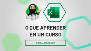 O que aprender em um curso de Excel avançado