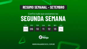 Resumo Semanal Segunda Semana de Setembro