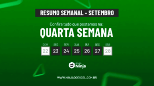 Resumo Semanal da Quarta Semana de Setembro