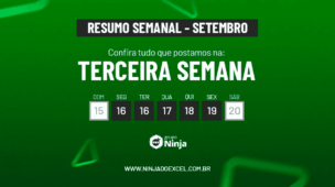 Resumo Semanal da Terceira Semana de Setembro