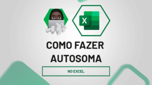 Como Fazer Autosoma na Planilha do Excel