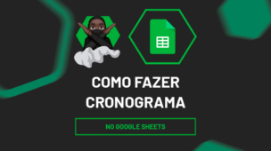 Como Fazer Cronograma Google Sheets