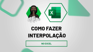 Como Fazer Interpolação no Excel