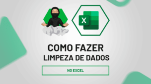 Como fazer Limpeza de dados