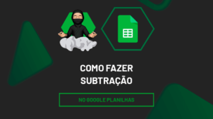 Como fazer subtração no google planilhas