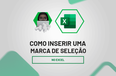 Como Inserir uma Marca de Seleção no Excel