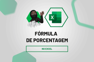 Como Usar a Fórmula de PORCENTAGEM no Excel