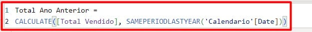 Criando Medida do Total Vendido no Ano Anterior no Power BI