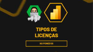 Tipos de Licenças no Power BI