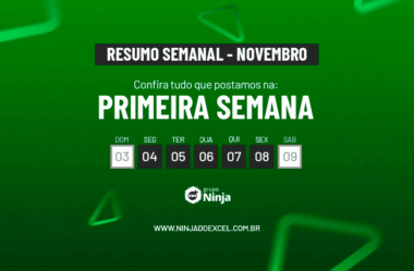 Resumo Semanal: Primeira Semana de Novembro de 2024